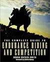 The Complete Guide to Endurance Riding and Competition (Howell reference books)