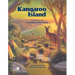 Kangaroo Island: A Story of an Australian Mallee Forest (The Nature Conservancy)