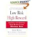 Low Risk, High Reward: Starting and Growing A Business with Minimal Risk