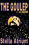 The Goulep:  A Novel