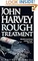 Rough Treatment