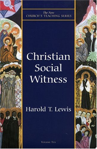 Christian Social Witness (New Church's Teaching Series, 10) under General in The Books Store