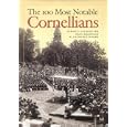 The 100 Most Notable Cornellians