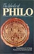 The Works of Philo: Complete and Unabridged, New Updated Edition
