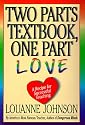 Two Parts Textbook, One Part Love: A Recipe for Successful Teaching