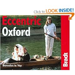 Eccentric Oxford (Bradt Travel Guide)