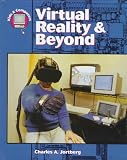 Virtual Reality and Beyond