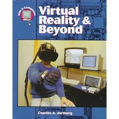 Virtual Reality and Beyond (Kids & Computers)