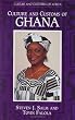 Culture and Customs of Ghana (Culture and Customs of Africa)