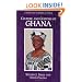 Culture and Customs of Ghana (Culture and Customs of Africa)