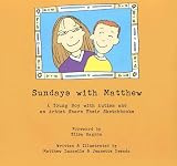 Books : Sundays with Matthew: A Young Boy with Autism and an Artist Share Their Sketchbooks