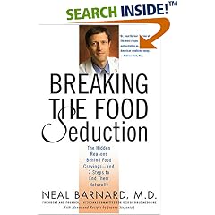 Breaking the Food Seduction: The Hidden Reasons Behind Food Cravings---And 7 Steps to End Them Naturally