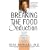 Breaking the Food Seduction: The Hidden Reasons Behind Food Cravings---And 7 Steps to End Them Naturally