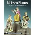Meissen Figures 1730-1775: The Kaendler Period (Schiffer Book for Collectors)