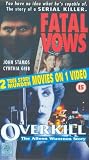 Fatal Vows / Overkill - The Aileen Wuornos Story [VHS] [1994]