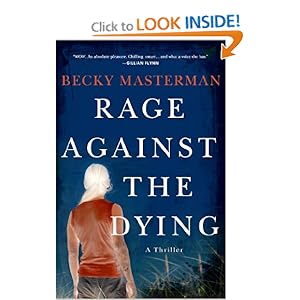 Rage Against the Dying - Becky Masterman