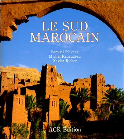 City Travel Guides Discounted  Used : Le Sud marocain