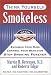 Think Yourself Smokeless: Empower Your Mind, Contr