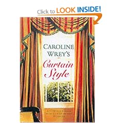 Caroline Wrey's Curtain Style: A Complete Step-by-step Course with 15 Projects (Step By Step)