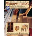 The Complete Book of Woodworking by Tom Carpenter