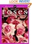 Roses: A Growing Guide for Easy, Colorful Gardens (Burpee Basics)