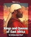 Kings and Queens of East Africa (Watts Library: Africa-Kings and Queens)