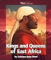 Kings and Queens of East Africa (Watts Library: Africa-Kings and Queens)