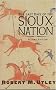 The Last Days of the Sioux Nation