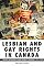 Lesbian and Gay Rights in Canada: Social Movements and Equality-Seeking, 1971-1995