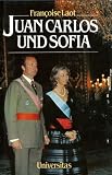 Juan Carlos und Sofia - Francoise Laot