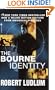 The Bourne Identity (Bourne Trilogy No.1)