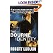 The Bourne Identity (Bourne Trilogy, Book 1)