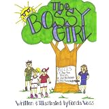 The Bossy Girl