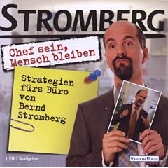 Bernd Stromberg: Chef Sein-Mensch Bleiben