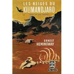 Les neiges du Kilimandjaro : Suivi par : Dix indiens