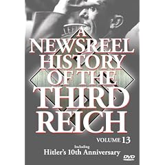 Newsreel History of the Third Reich - Vol. 13 by 
