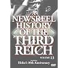 Newsreel History of the Third Reich - Vol. 13
