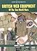 British Web Equipment of the Two World Wars (Europa Militaria, 32)
