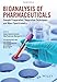 Bioanalysis of Pharmaceuticals: Sample Preparation, Separation Techniques and Mass Spectrometry