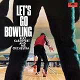 Let`s Go Bowling