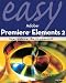  : Easy Adobe Premiere Elements 2 (Easy)