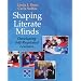 Shaping Literate Minds: Developing Self-Regulated Learners