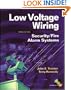 Low Voltage Wiring: Security/Fire Alarm Systems