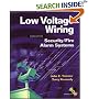 Low Voltage Wiring: Security/Fire Alarm Systems