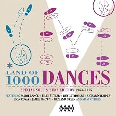 Land of 1000 Dances: Special Soul and Funk Edition