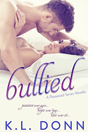 bullied (Possessed Series Novella 0.5)