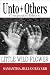 Unto Others: Companion Edition (Little Wild Flower, An Amish Romance)