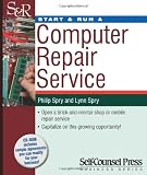 Read Article: Start & Run a Computer Repair Service (Self-Counsel Press Business)