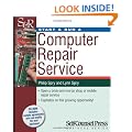 Computer Repair Service (Start & Run a Business)