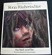 Ronja R�ubertochter. Das Buch zum Film